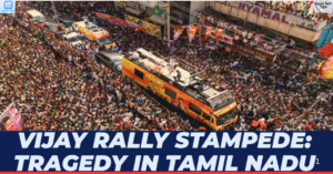 Tamil Nadu Vijay Rally Stampede 2025: What Happened & Prevention