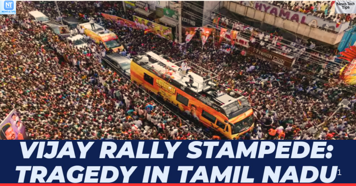 Tamil Nadu Vijay Rally Stampede 2025: What Happened & Prevention