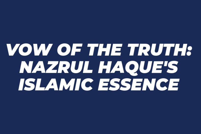 Nazrul Haque Meaning in Arabic and Islam: Clear Guide.